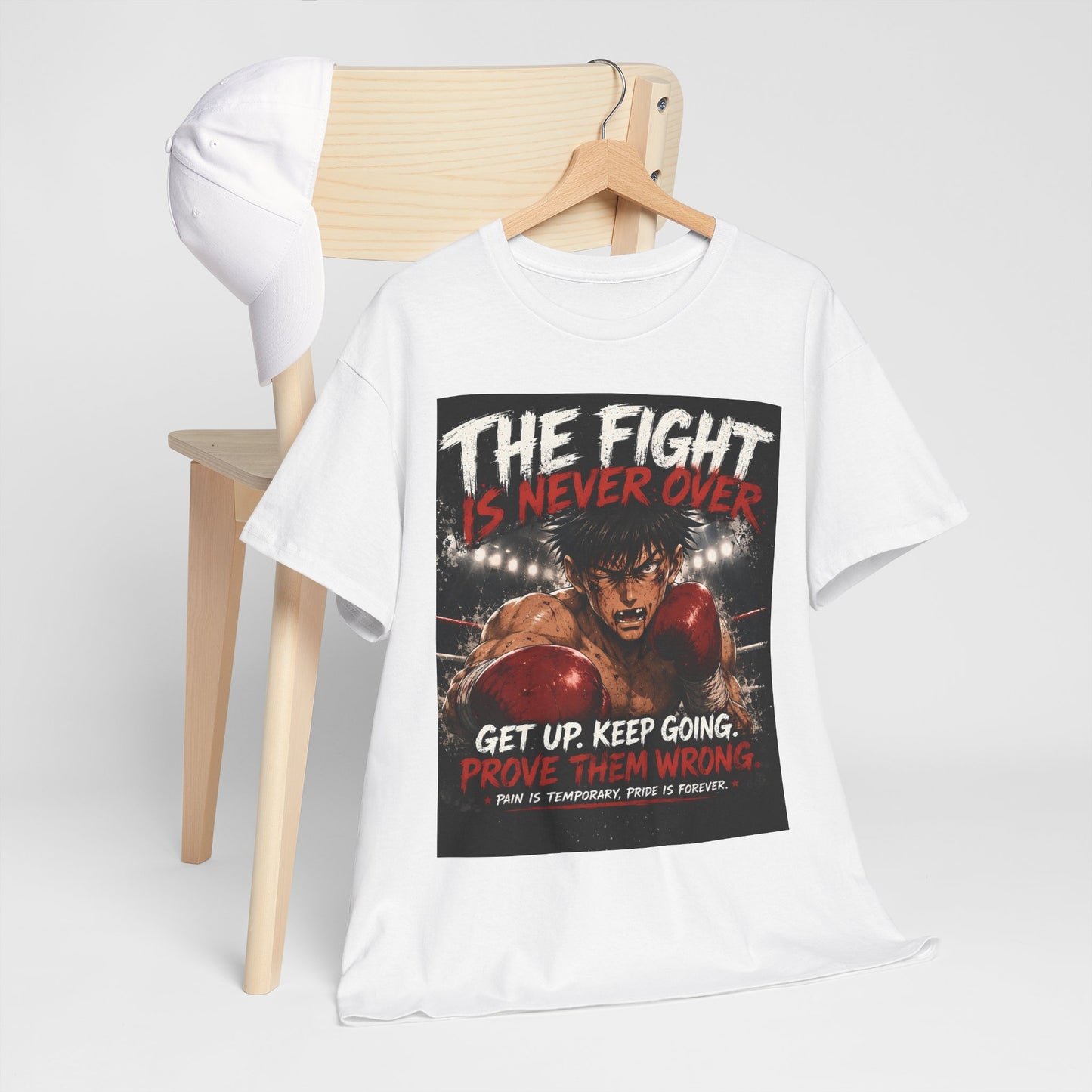 Motivational Boxing Tee — “The Fight Is Never Over” Inspirational Graphic T-Shirt
