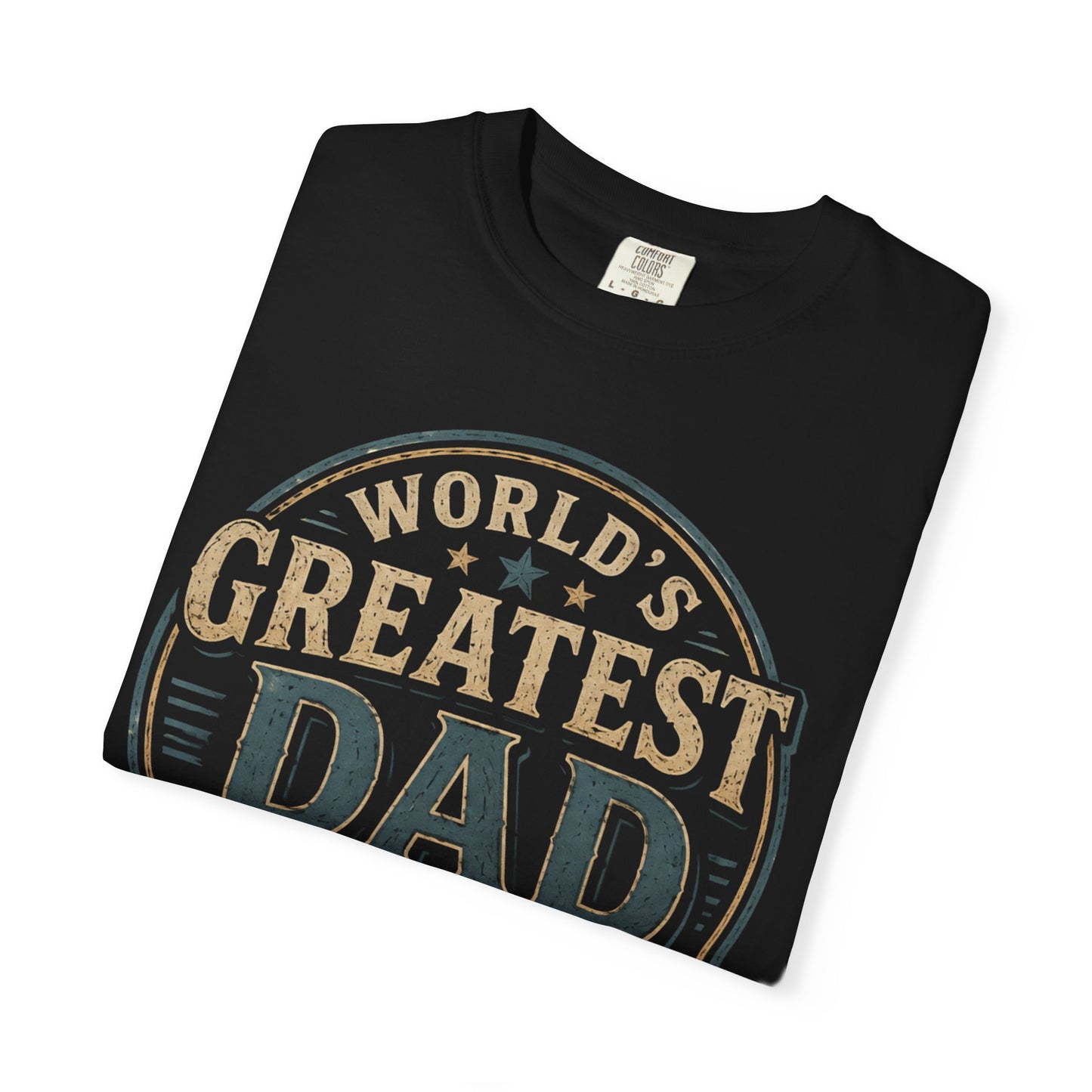 World's Greatest Dad T-Shirt — Retro Badge Father's Day Gift
