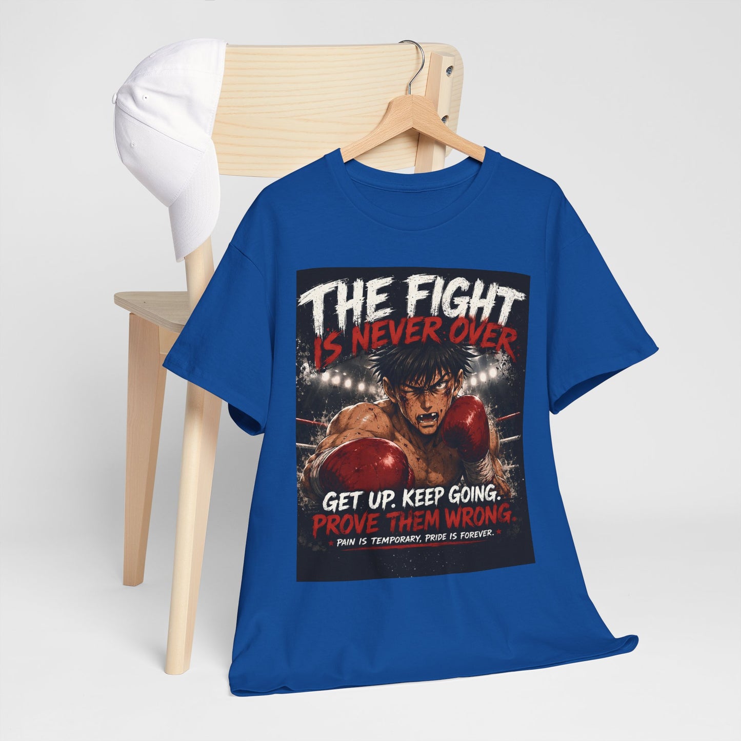 Motivational Boxing Tee — “The Fight Is Never Over” Inspirational Graphic T-Shirt