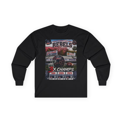 Rebels 3x Champs Long Sleeve Tee w/ Moto on back