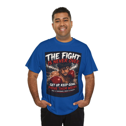 Motivational Boxing Tee — “The Fight Is Never Over” Inspirational Graphic T-Shirt