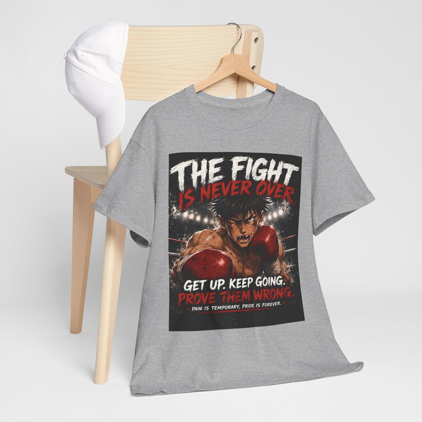 Motivational Boxing Tee — “The Fight Is Never Over” Inspirational Graphic T-Shirt