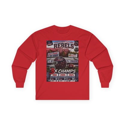 Rebels 3x Champs Long Sleeve Tee w/ Moto on back
