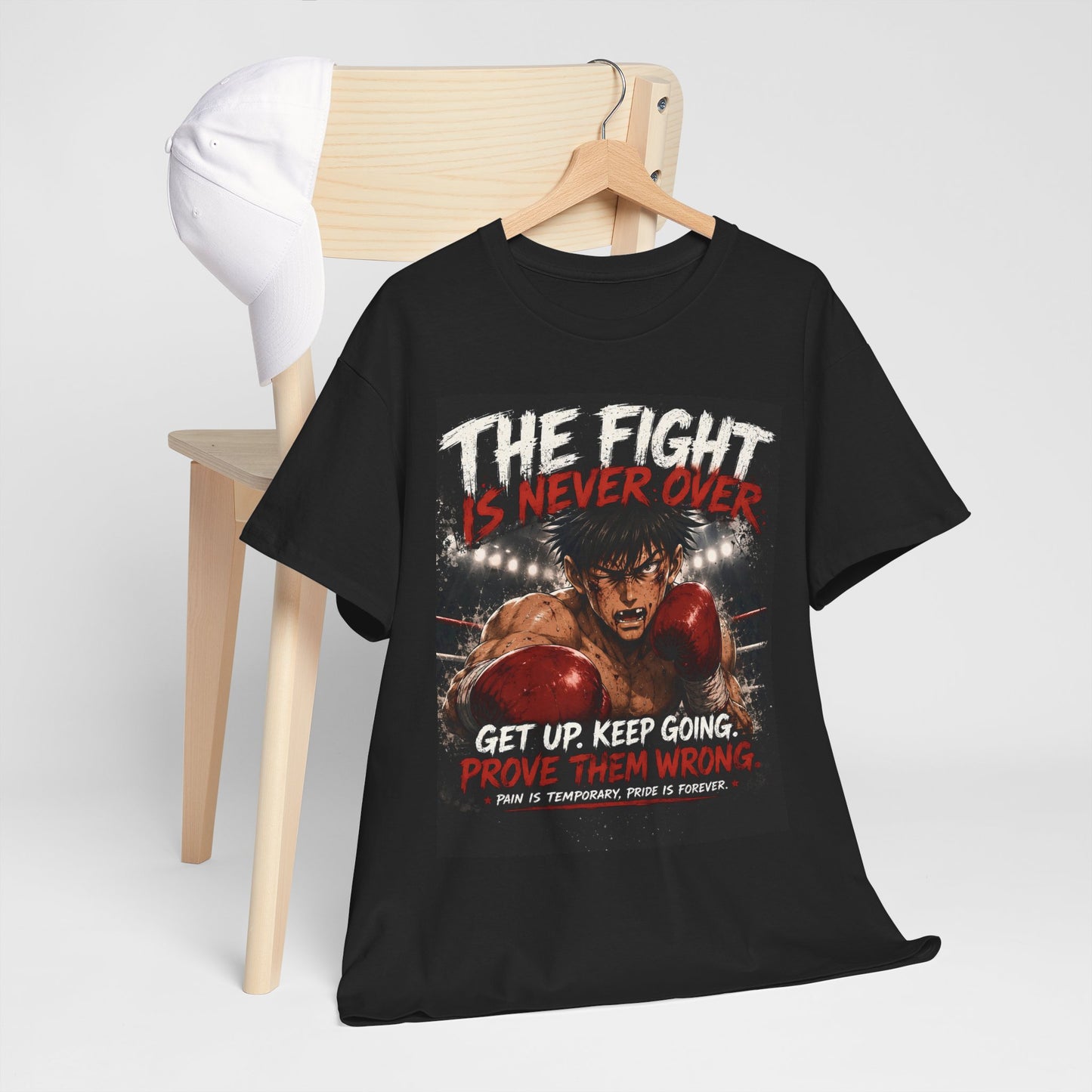 Motivational Boxing Tee — “The Fight Is Never Over” Inspirational Graphic T-Shirt