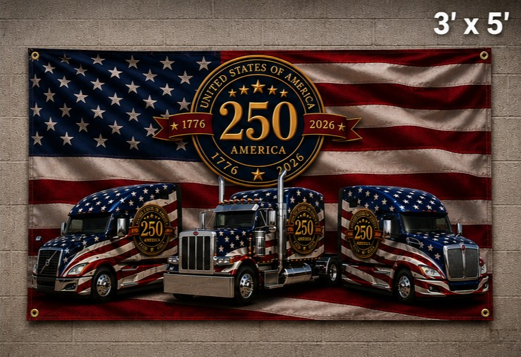 250th Anniversary Patriotic Truckers Flag — Double-Sided American Flag with Semi Trucks